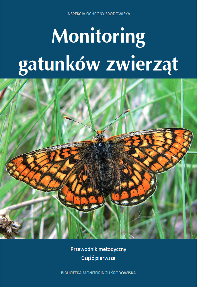Monitoring gatunków zwierząt. Przewodnik metodyczny. Część I
